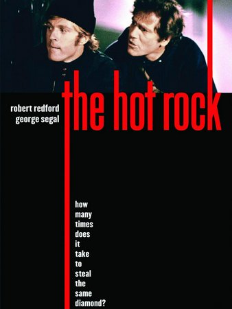 The Hot Rock, Robert Redford,George Segal,Zero Mostel,Ron Leibman,Paul Sand,Moses Gunn,William Redfield,Topo Swope,Charlotte Rae,Graham Jarvis