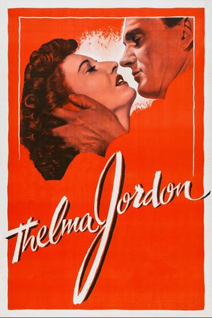 The File on Thelma Jordan, 