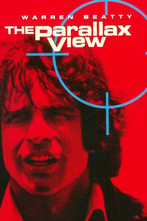 The Parallax View, Warren Beatty,Paula Prentiss,William Daniels,Walter McGinn,Hume Cronyn,Kelly Thordsen,Earl Hindman,Chuck Waters,Bill Joyce,Bettie Johnson