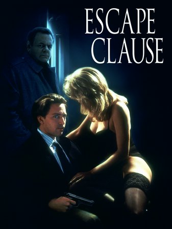 Escape Clause, Andrew McCarthy,Paul Sorvino,Kate McNeil,Connie Britton,Stan Egi,Kenneth Welsh,John Evans,Peter Donaldson,Victor Young,Sean Dick