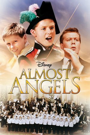 Almost Angels, Vincent Winter,Sean Scully,Peter Weck,Hans Holt,Fritz Echardt,Bruni Lobel,Hermann Furthmosek,Hans Christian,Walter Regelsberger,Fritz Eckhardt