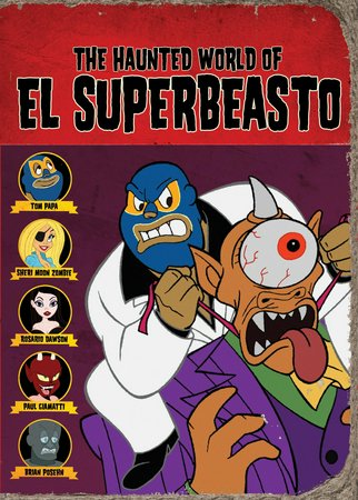 Rob Zombie Presents the Haunted World of El Superbeasto, 