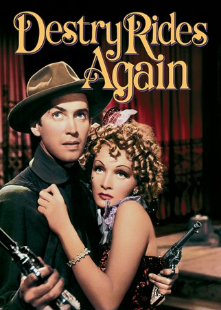 Destry Rides Again, Marlene Dietrich,James Stewart,Charles Winninger,Brian Donlevy,Allen Jenkins,Warren Hymer,Irene Hervey,Una Merkel,Tom Fadden,Mischa Auer