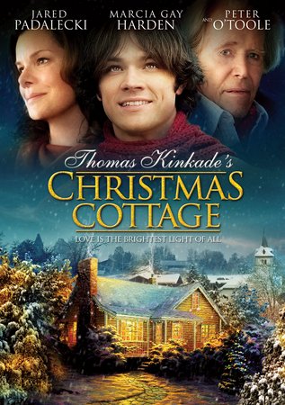 Thomas Kinkade's Christmas Cottage, Marcia Gay Harden,Jared Padalecki,Peter O'Toole,Chris Elliott,David Bortolucci,Geoffrey Lewis,Edward Asner,Malcolm Stewart,Charlotte Rae,Richard Burgi