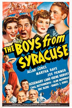 The Boys from Syracuse, Martha Raye,Joe Penner,Allan Jones,Rosemary Lane,Charles Butterworth,Irene Hervey,Alan Mowbray,Eric Blore,Samuel S. Hinds,Eddie Acuff