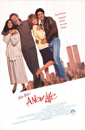 A New Life, Alan Alda,Ann-Margret,Mary Kay Place,John Shea,Hal Linden,Veronica Hamel,Beatrice Alda,David Eisner,Victoria Snow,Paul Hecht