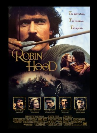 Robin Hood, Patrick Bergin,Uma Thurman,Jürgen Prochnow,Jeroen Krabbé,Edward Fox,Owen Teale,David Morrissey,Jeff Nuttall,Alex Norton,Danny Webb