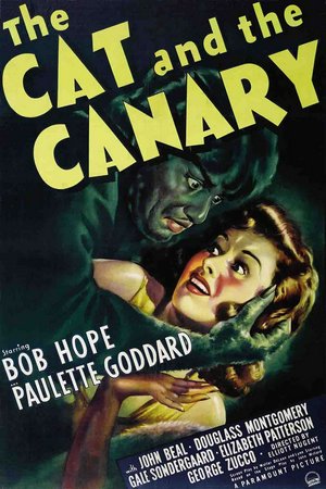 The Cat and the Canary, Bob Hope,Paulette Goddard,John Beal,Douglass Montgomery,Gale Sondergaard,Elizabeth Patterson,Nydia Westman,George Zucco,John Wray,George Regas