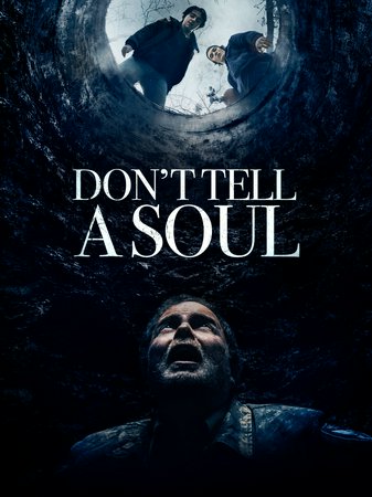 Don't Tell A Soul, Fionn Whitehead,Jack Dylan Grazer,Mena Suvari,Rainn Wilson,McKenna Christine Poe,Shannon Cogan,Brian Tanke,Jacob Dufour,Damon Sudduth,Rick Fike