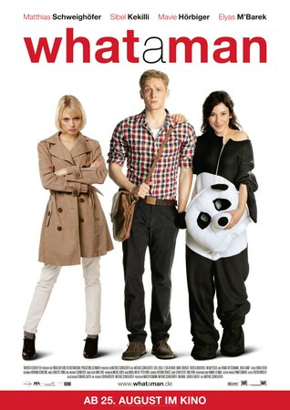 What a Man, Matthias Schweighöfer,Sibel Kekilli,Elyas M'Barek,Thomas Kretschmann,Mavie Hörbiger,Milan Peschel,Gitta Schweighöfer,Pasquale Aleardi