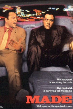 Made, Jon Favreau,Vince Vaughn,Famke Janssen,Peter Falk,Sean Combs,Faizon Love,Vincent Pastore,Tom Morello,Jonathan Silverman,Makenzie Vega