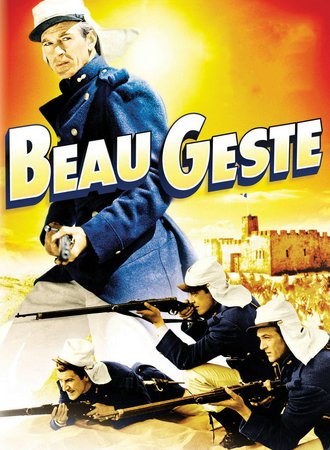 Beau Geste, Gary Cooper,Ray Milland,Robert Preston,Susan Hayward,Brian Donlevy,J. Carrol Naish,Albert Dekker,Broderick Crawford,Charles Barton,James Stephenson