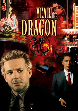 Year of the Dragon, Mickey Rourke,John Lone,Ariane,Leonard Termo,Raymond J. Barry,Caroline Kava,Eddie Jones,Joey Chin,Victor Wong,K. Dock Yip