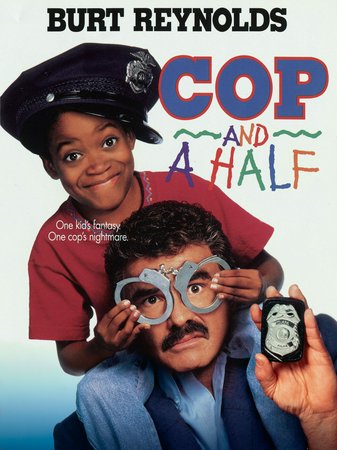 Cop and a Half, Burt Reynolds,Norman D. Golden II,Ruby Dee,Holland Taylor,Ray Sharkey,Sammy Hernandez,Frank Sivero,Rocky Giordani,Marc Macaulay,Tom McCleister