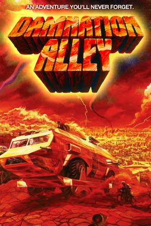 Damnation Alley, Jan-Michael Vincent,George Peppard,Dominique Sandá,Paul Winfield,Jackie Earle Haley,Kip Niven,Robert Donner,Seamon Glass,Trent Dolan,Mark L. Taylor