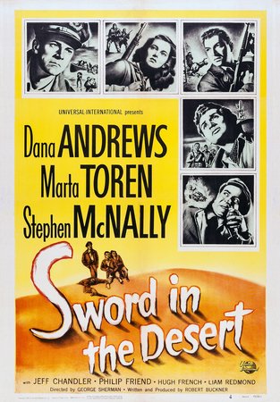 Sword in the Desert, Dana Andrews,Märta Torén,Stephen McNally,Jeff Chandler,Philip Friend,Hugh French,Liam Redmond,Lowell Gilmore,Stanley Logan,Hayden Rorke