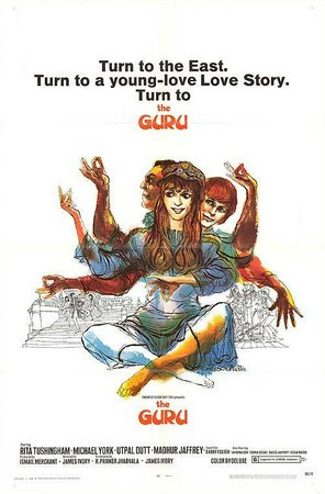 The Guru, Rita Tushingham,Michael York,Utpal Dutt,Aparna Sen,Saeed Jaffrey,Madhur Jaffrey,Usha Katrak,Fred Ohringer,Nargis Cowasji,Leela Naidu