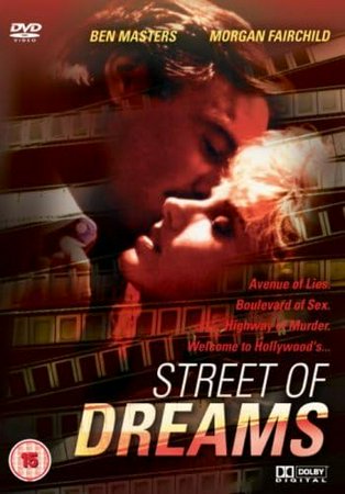 Street of Dreams, Ben Masters,Morgan Fairchild,John Hillerman,Diane Salinger,Michael Cavanaugh,Alan Autry,Gerald Hiken,Wendell Wellman,Julie Philips,Danny Goldman