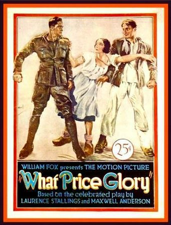 What Price Glory, Victor McLaglen,Dolores Del Río,Edmund Lowe,Phyllis Haver,William V. Mong,Elena Jurado,Leslie Fenton,Barry Norton,Sammy Cohen,Ted McNamara