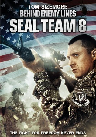 Seal Team Eight: Behind Enemy Lines, Tom Sizemore,Lex Shrapnel,Anthony Oseyemi,Bonnie Lee Bouman,Dylan Edy,Michael Everson,Leroy Gopal,Anton Jooste,Darron Meyer,Aurélie Meriel