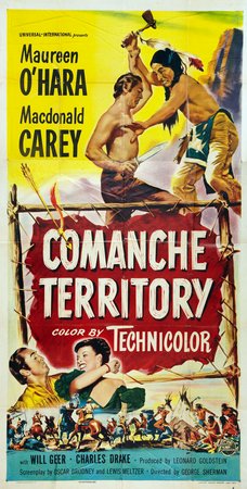 Comanche Territory, Maureen O'Hara,Macdonald Carey,Charles Drake,Will Geer,Pedro de Cordoba,Ian MacDonald,Rick Vallin,Parley Baer,James Best,Edmund Cobb