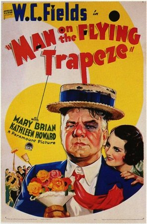 Man on the Flying Trapeze, W.C. Fields,Mary Brian,Kathleen Howard,Walter Brennan,Grady Sutton,Vera Lewis,Lucien Littlefield,Oscar Apfel,Lew Kelly,Tammany Young