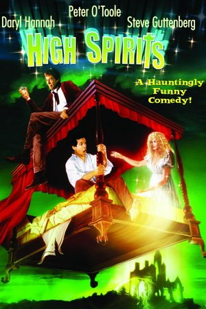 High Spirits, Peter O'Toole,Daryl Hannah,Steve Guttenberg,Beverly D'Angelo,Liam Neeson,Peter Gallagher,Jennifer Tilly,Ray McAnally,Martin Ferrero,Connie Booth