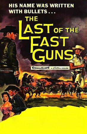 The Last of the Fast Guns, Jock Mahoney,Gilbert Roland,Linda Cristal,Lorne Greene,Eduard Franz,Carl Benton Reid,Edward Platt,Eduardo Noriega,George Trevino,Rafael Alcayde