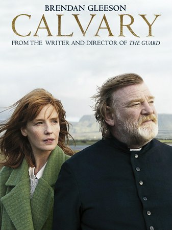 Calvary, Brendan Gleeson,Chris O'Dowd,Dylan Moran,M. Emmet Walsh,Kelly Reilly,Domhnall Gleeson,Aidan Gillen,Pat Shortt,David Wilmot,Gary Lydon