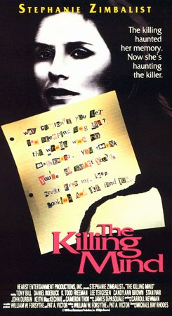The Killing Mind, Stephanie Zimbalist,Tony Bill,Daniel Roebuck,K. Todd Freeman,Candy Ann Brown,Todd K. Ferguson,Lee Tergesen,Stan Ivar,John Durbin,Keith MacKechnie