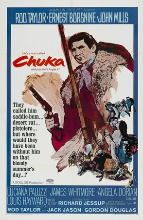Chuka, Rod Taylor,Ernest Borgnine,John Mills,James Whitmore,Luciana Paluzzi,Victoria Vetri,Louis Hayward,Michael Cole,Hugh Reilly,Barry O'Hara