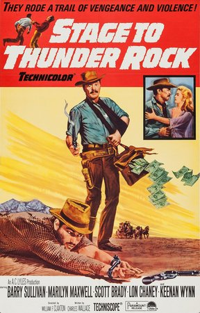Stage to Thunder Rock, Barry Sullivan,Marilyn Maxwell,Scott Brady,Lon Chaney,Keenan Wynn,John Agar,Wanda Hendrix,Anne Seymour,Allan Jones,Ralph Taeger