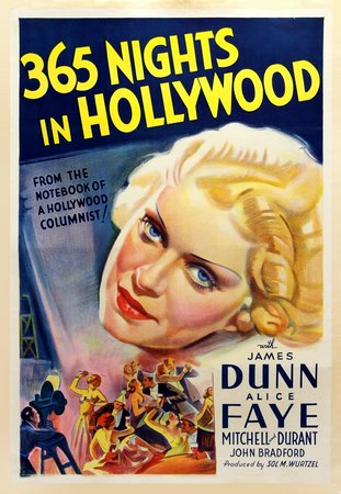 365 Nights in Hollywood, James Dunn,Arthur Houseman,Jack Durant,Jimmy Conlin,Tyler Brooke,Ben Hall,John Bradford,Addison Richards,Alice Faye,John Qualen