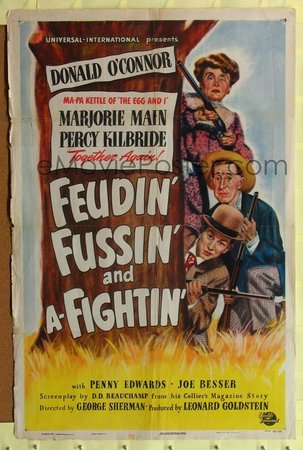 Feudin', Fussin', and a-Fightin', Donald O'Connor,Marjorie Main,Percy Kilbride,Penny Edwards,Joe Besser,Harry Shannon,Fred Kohler Jr.,Howland Chamberlin,Edmund Cobb,Joel Friedkin