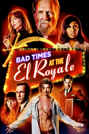 Bad Times at the El Royale, Jeff Bridges,Cynthia Erivo,Chris Hemsworth,Dakota Johnson,Jon Hamm,Cailee Spaeny,Lewis Pullman,Nick Offerman,Manny Jacinto,Jim O'Heir