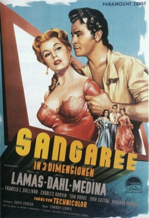 Sangaree, Fernando Lamas,Arlene Dahl,Francis L. Sullivan,Tom Drake,Patricia Medina,Charles Korvin,John Sutton,Willard Parker,Charles Evans,Lester Matthews