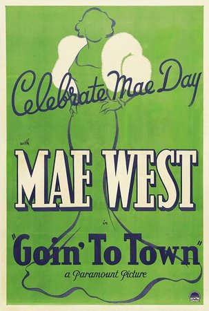 Goin' to Town, Mae West,Paul Cavanagh,Ivan Lebedeff,Marjorie Gateson,Gilbert Emery,Tito Coral,Fred Kohler,Monroe Owsley,Grant Withers,Luis Alberni