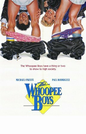 The Whoopee Boys, Michael O'Keefe,Paul Rodriguez,Denholm Elliott,Carole Shelley,Andy Bumatai,Eddie Deezen,Marsha Warfield,Elizabeth Arlen,Karen Smythe,Joe Spinell