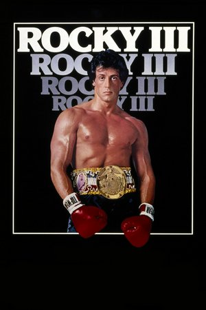 Rocky III, Sylvester Stallone,Mr. T,Talia Shire,Burt Young,Carl Weathers,Burgess Meredith,Ian Fried,Hulk Hogan,Tony Burton,Al Silvani