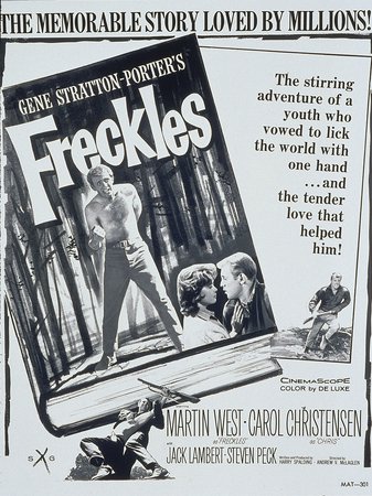 Freckles, Martin West,Carol Christensen,Jack Lambert,Steven Peck,Roy Barcroft,Lorna Thayer,Ken Curtis,John Eldridge,John Eldridge