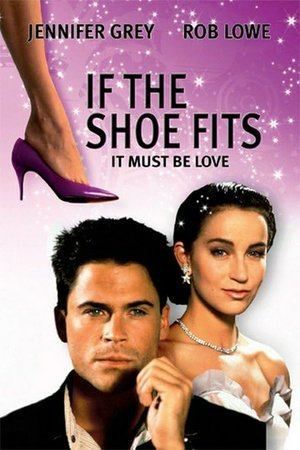 If the Shoe Fits, Rob Lowe,Jennifer Grey,Élisabeth Vitali,Andréa Ferréol,Rebecca Potok,Florence Pelly,Alison Hornus,Sacha Briquet,Nathalie Auffret,Eleonore Klarwein