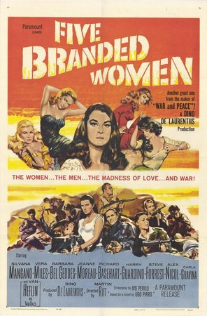 Five Branded Women, Van Heflin,Silvana Mangano,Jeanne Moreau,Vera Miles,Barbara Bel Geddes,Carla Gravina,Richard Basehart,Harry Guardino,Steve Forrest,Alex Nicol