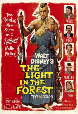 The Light in the Forest, James MacArthur,Carol Lynley,Fess Parker,Wendell Corey,Joanne Dru,Jessica Tandy,Joseph Calleia,John McIntire,Rafael Campos,Frank Ferguson