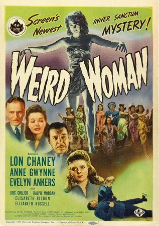 Weird Woman, Lon Chaney,Anne Gwynne,Evelyn Ankers,Ralph Morgan,Elisabeth Risdon,Elizabeth Risdon,Lois Collier,Elizabeth Russell,Harry Hayden,Phil Brown