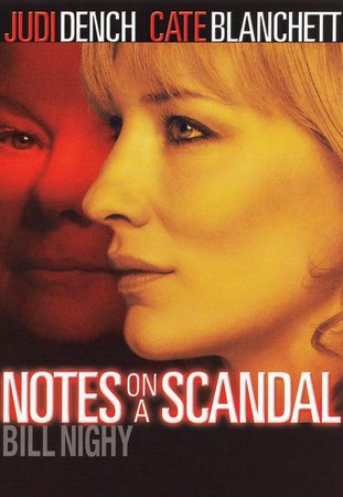 Notes on a Scandal, Judi Dench,Cate Blanchett,Bill Nighy,Andrew Simpson,Phil Davis,Michael Maloney,Juno Temple,Tom Georgeson,Joanna Scanlan,Shaun Parkes