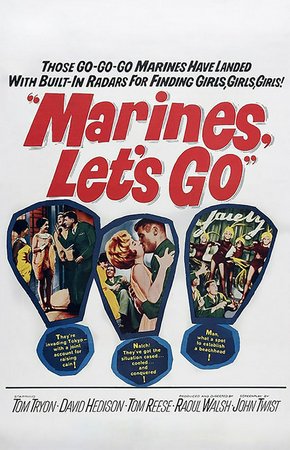 Marines, Let's Go, Tom Tryon,David Hedison,Tom Reese,Linda Hutchins,William Tyler,Barbara Stuart,David Brandon,Steve Baylor,Peter Miller,Rachel Roman