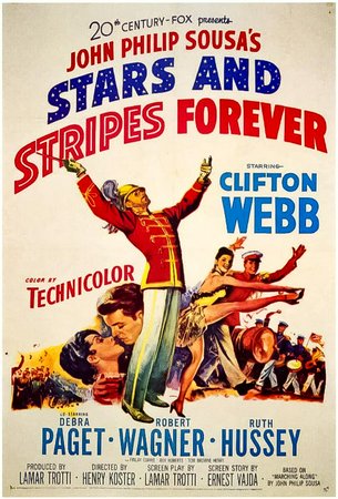 Stars and Stripes Forever, Clifton Webb,Debra Paget,Robert Wagner,Ruth Hussey,Finlay Currie,Roy Roberts,Tom Browne Henry,Lester Matthews,Benay Venuta,Thomas Browne Henry