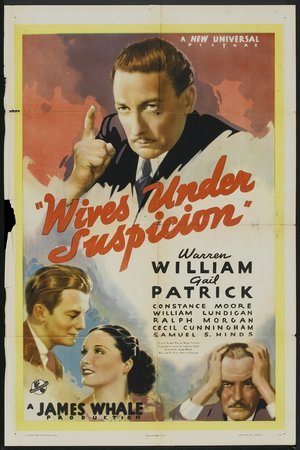 Wives Under Suspicion, Warren William,Gail Patrick,William Lundigan,Constance Moore,Ralph Morgan,Cecil Cunningham,Samuel S. Hinds,Jonathan Hale,Lillian Yarbo,Milburn Stone