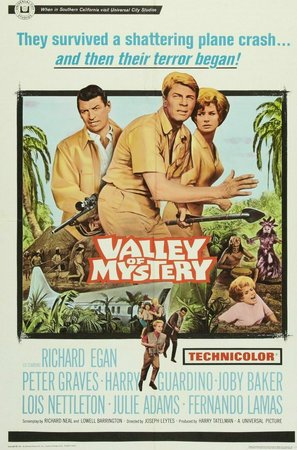 Valley of Mystery, Richard Egan,Peter Graves,Lois Nettleton,Fernando Lamas,Joby Baker,Harry Guardino,Julie Adams,Alfred Ryder,Karen Sharpe,Barbara Werle