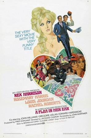 A Flea in Her Ear, Rex Harrison,Rosemary Harris,Louis Jourdan,Rachel Roberts,John Williams,Grégoire Aslan,Edward Hardwicke,Georges Descrières,Isla Blair,Frank Thornton